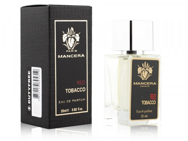 Duty Free Mancera Red Tobacco (Unisex) 25 ml